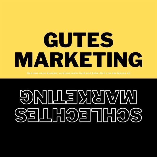 Gutes Marketing / Schlechtes Marketing (MP3-Download) von Patrick Lynen -  Hörbuch bei bücher.de runterladen