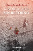 Madrugada sin retorno (eBook, ePUB)