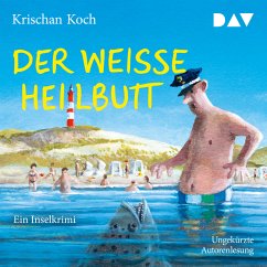 Der weiße Heilbutt / Thies Detlefsen Bd.9 (MP3-Download) - Koch, Krischan