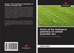 Study of the biological potential of certain essential oils - Hafsi, Chokri