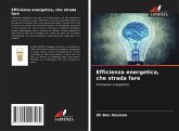 Efficienza energetica, che strada fare