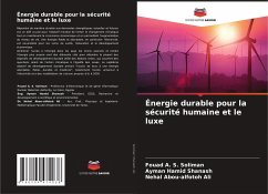 Énergie durable pour la sécurité humaine et le luxe - Soliman, Fouad A. S.;Shanash, Ayman Hamid;Ali, Nehal Abou-alfotoh