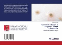 Human Habitation in Danger of Fungal Colonisation - Uchegbu, Uchenna
