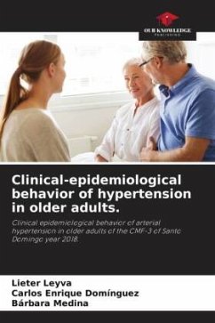 Clinical-epidemiological behavior of hypertension in older adults. - Leyva, Lieter;Domínguez, Carlos Enrique;Medina, Bárbara