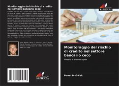 Monitoraggio del rischio di credito nel settore bancario ceco - Muzícek, Pavel