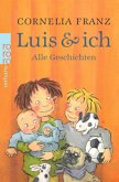 Alle Geschichten / Luis & ich Bd.1-4 (Restauflage)