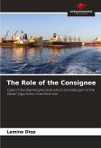 The Role of the Consignee