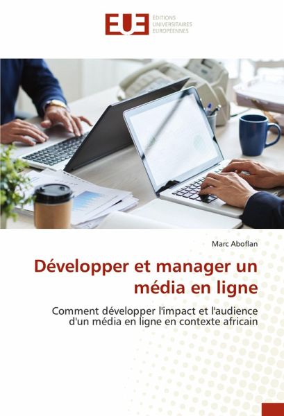 Développer et manager un média en ligne