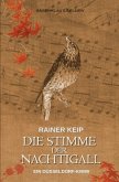 Die Stimme der Nachtigall - Ein Düsseldorf-Krimi