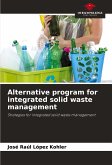 Alternative program for integrated solid waste management