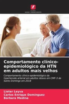 Comportamento clínico-epidemiológico da HTN em adultos mais velhos - Leyva, Lieter;Domínguez, Carlos Enrique;Medina, Bárbara