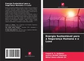 Energia Sustentável para a Segurança Humana e o Luxo