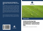 Untersuchung des biologischen Potenzials bestimmter ätherischer Öle