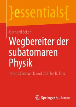 Wegbereiter der subatomaren Physik (eBook, PDF) - Ecker, Gerhard