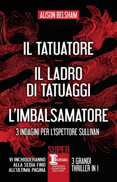 Il tatuatore - Il ladro di tatuaggi - L'imbalsamatore (eBook, ePUB) - Belsham, Alison