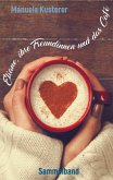 Eliane, ihre Freundinnen und das Café (eBook, ePUB)