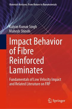 Impact Behavior of Fibre Reinforced Laminates (eBook, PDF) - Singh, Kalyan Kumar; Shinde, Mahesh