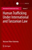 Human Trafficking Under International and Tanzanian Law