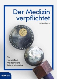 Der Medizin verpflichtet - Resch, Herbert