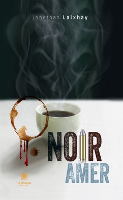 Noir amer (eBook, ePUB) - Laixhay, Jonathan