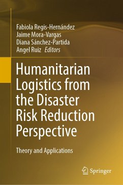 Humanitarian Logistics from the Disaster Risk Reduction Perspective (eBook, PDF)