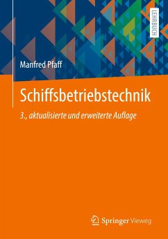 Schiffsbetriebstechnik - Pfaff, Manfred