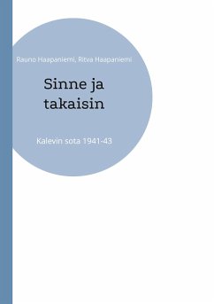 Sinne ja takaisin - Haapaniemi, Rauno;Haapaniemi, Ritva