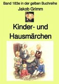 Kinder- und Haus-Märchen - Farbe - Band 183e in der gelben Buchreihe - bei Jürgen Ruszkowski