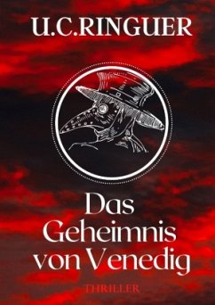 Das Geheimnis von Venedig - Ringuer, U.C.