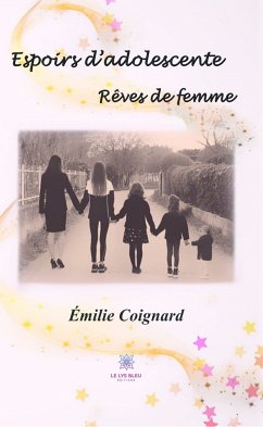 Espoirs d’adolescente (eBook, ePUB) - Coignard, Émilie