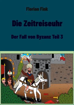 Die Zeitreiseuhr (eBook, ePUB) - Fink, Florian