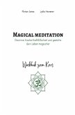 Magical Meditation