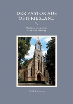 Der Pastor aus Ostfriesland (eBook, ePUB) - Lüken, Diederich