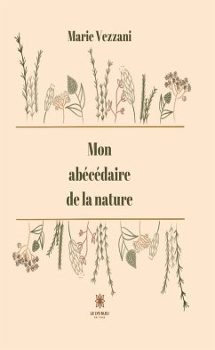 Mon abécédaire de la nature (eBook, ePUB) - Vezzani, Marie