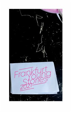 Frankfurt Young Stories 2021 (eBook, ePUB)