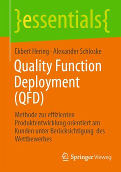 Quality Function Deployment (QFD) (eBook, PDF) - Hering, Ekbert; Schloske, Alexander