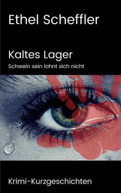 Kaltes Lager (eBook, ePUB) - Scheffler, Ethel