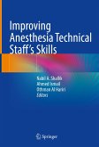 Improving Anesthesia Technical Staff&quote;s Skills (eBook, PDF)