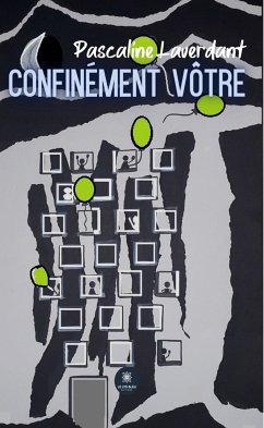 Confinément vôtre (eBook, ePUB) - Laverdant, Pascaline