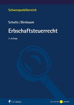 Erbschaftsteuerrecht - Schulte, Wilfried;Birnbaum, Mathias