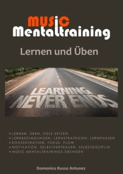 Music Mentaltraining Lernen und Üben - Russo Antunez, Domenico