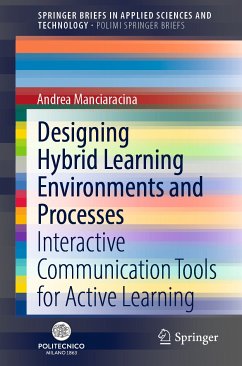 Designing Hybrid Learning Environments and Processes (eBook, PDF) - Manciaracina, Andrea