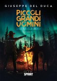 Piccoli grandi uomini (eBook, ePUB)