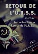 Retour de l'URSS (suivi de : Retouches... - Bild 1