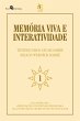 Memória viva e interatividade (vol 1)... - Bild 1