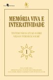 Memória viva e interatividade (vol 1) (eBook, ePUB)