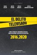 El delito televisado (eBook, ePUB) - Bild 1
