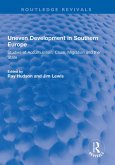 Uneven Development in Southern Europe (eBook, PDF)