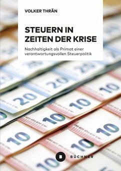 Steuern in Zeiten der Krise (eBook, PDF) - Thrän, Volker