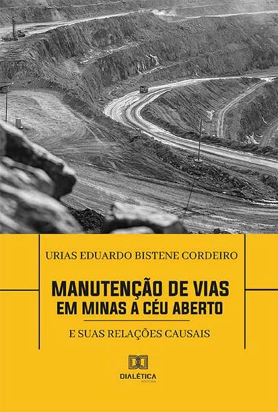 Manutenção de Vias em Minas a Céu Aberto (eBook, ePUB)